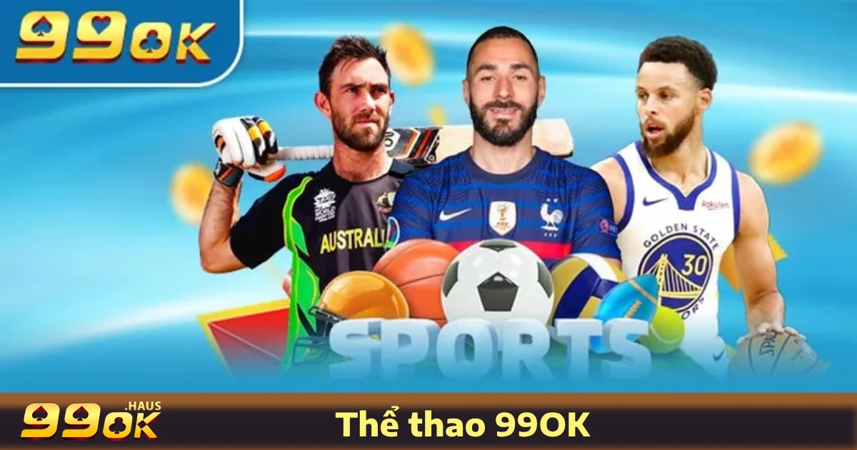 Những Giải Đấu & Môn Thể Thao 99OK Được Cá Cược Nhiều Nhất